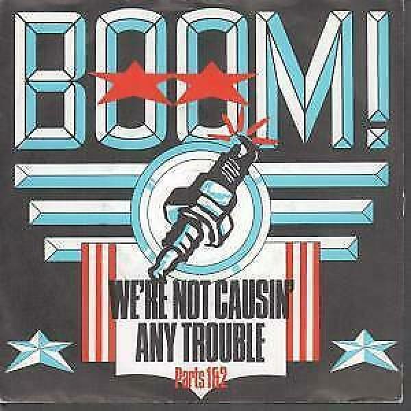 Boom! - We're Not Causin' Any Trouble