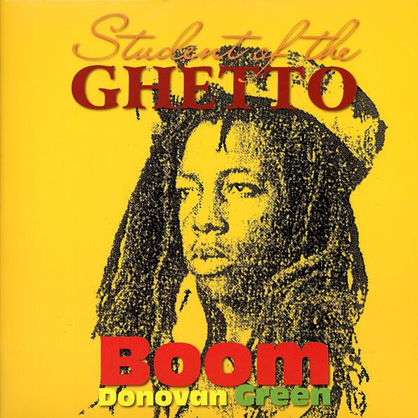 Boom Donovan Green - Student Of The Ghetto