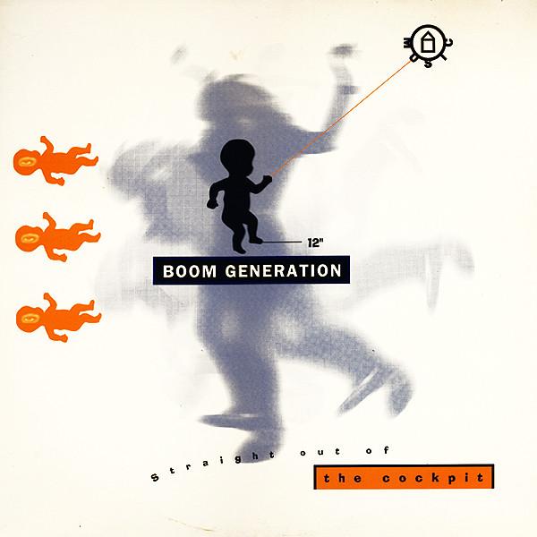 Boom Generation - Straight Out Of The Cockpit