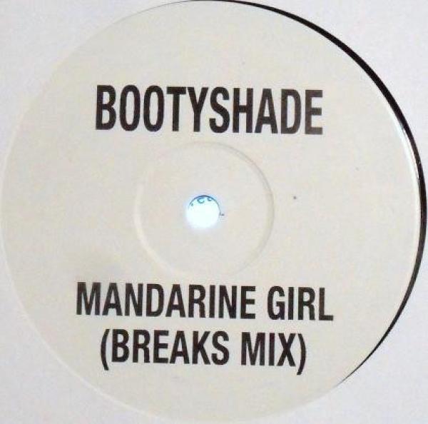 Bootyshade - Mandarine Girl (Breaks Mix)