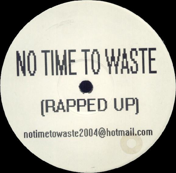 Bootyshaker, Westway - No Time To Waste