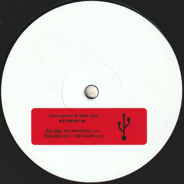Boris Werner, Reflex Blue - A-B Transit EP