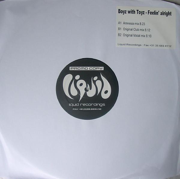 Boyz With Toyz - Feelin' Alright