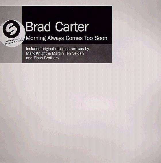 Bradley Carter - Morning Always Comes Too Soon