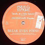 Break Even Point - Death Of A Hills Dancer