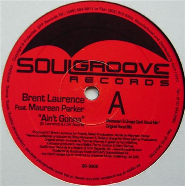 Brent Laurence, Maureen Parker - Ain't Gonna