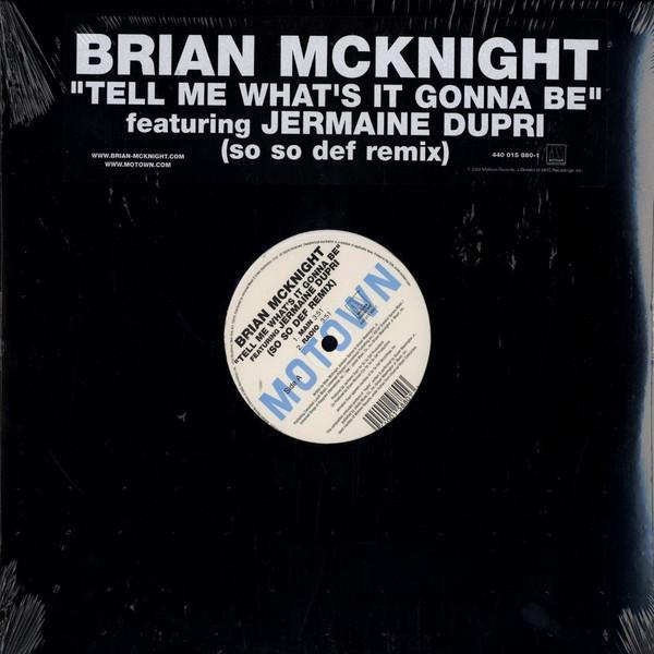 Brian McKnight, Jermaine Dupri - Tell Me What's It Gonna Be