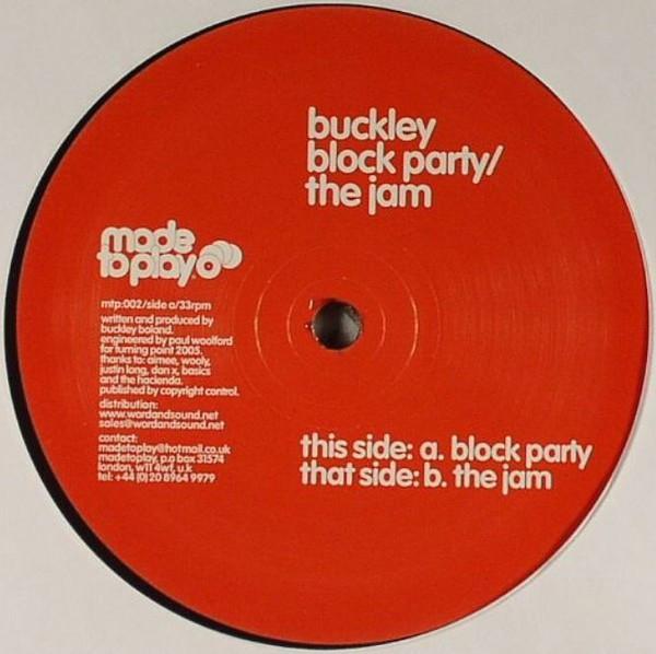 Buckley - Block Party / The Jam