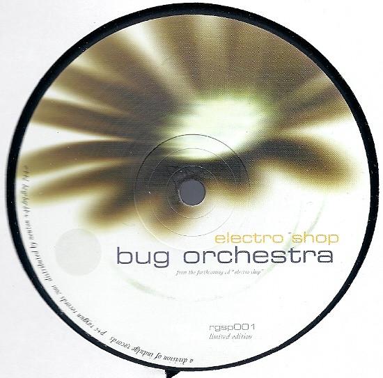 Bug Orchestra - Electro Shop