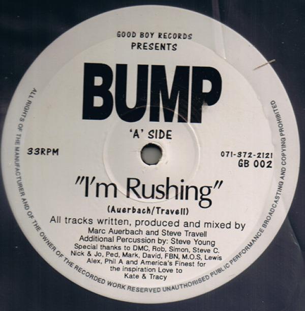 Bump - I'm Rushing