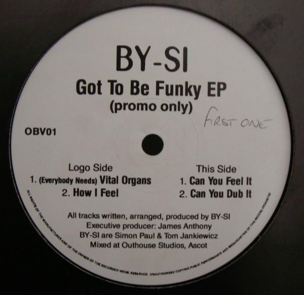 By-Si - Got To Be Funky EP