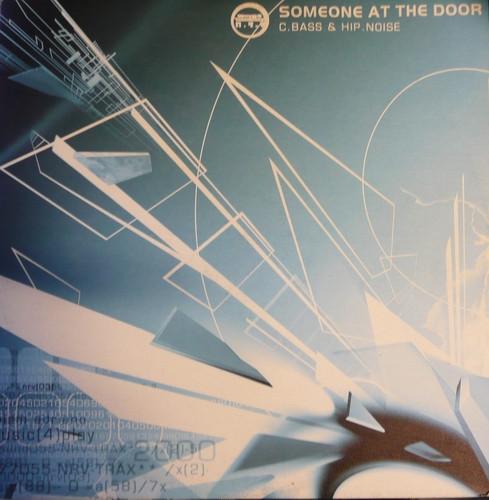 C.Bass, Hip.Noise - Someone At The Door