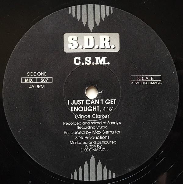 C.S.M. - I Just Can't Get Enough