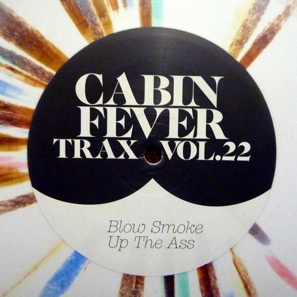 Cabin Fever (2) - Cabin Fever Trax Vol.22