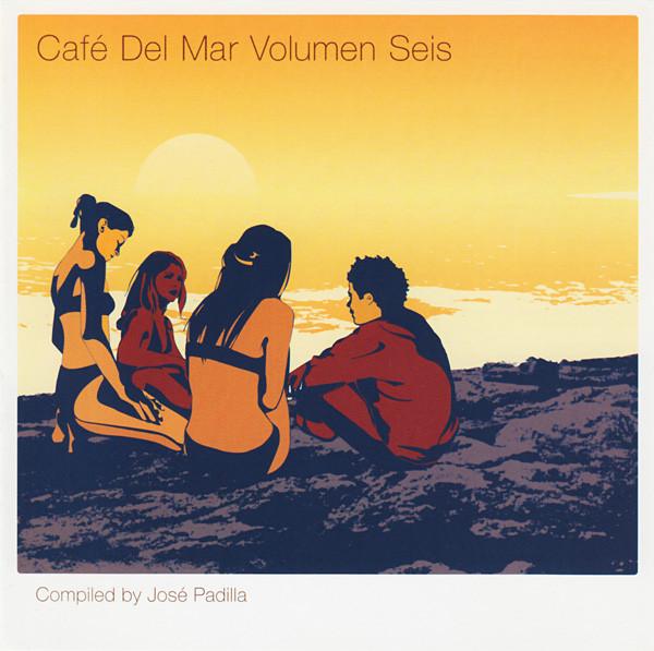  - Café Del Mar Volumen Seis