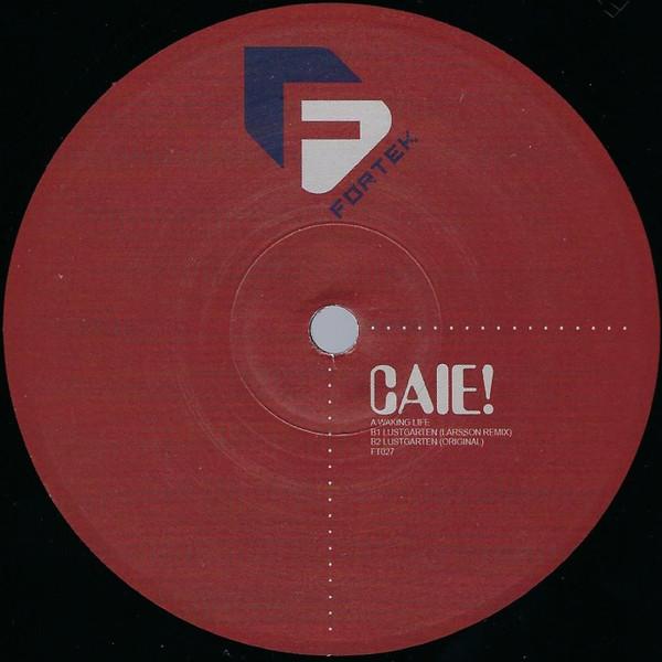 Caie! - Waking Life/Lustgarten