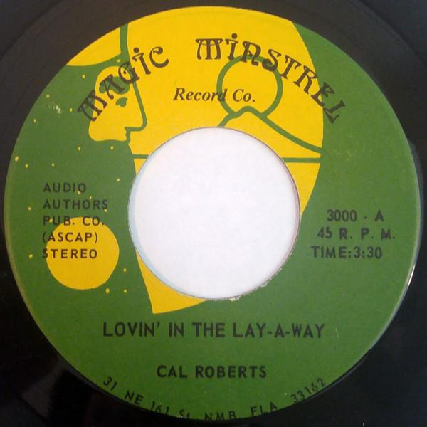 Cal Roberts - Lovin' In The Lay-A-Way