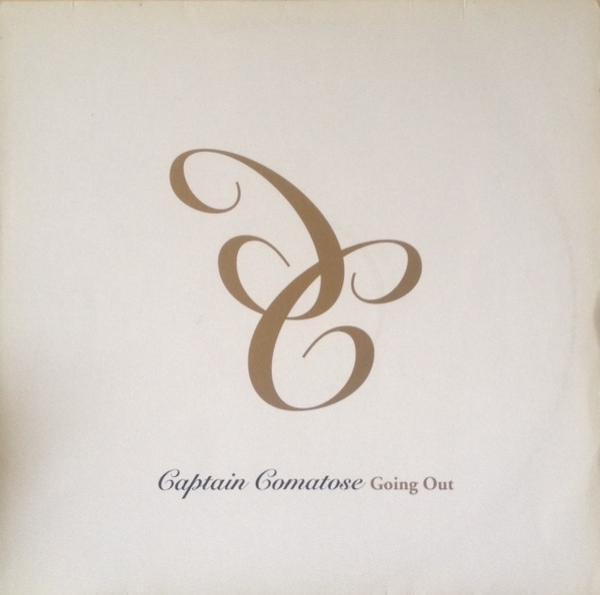 Captain Comatose - Going Out