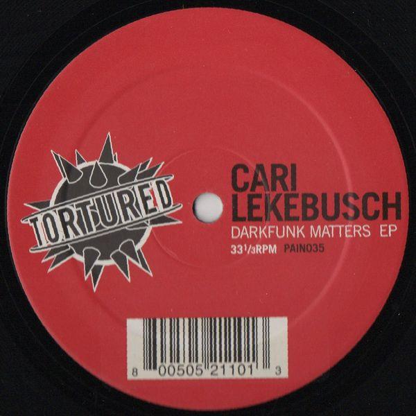 Cari Lekebusch - Dark Funk Matters EP