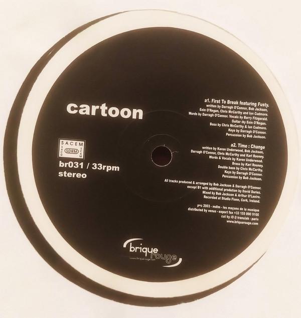 Cartoon - First To Break EP