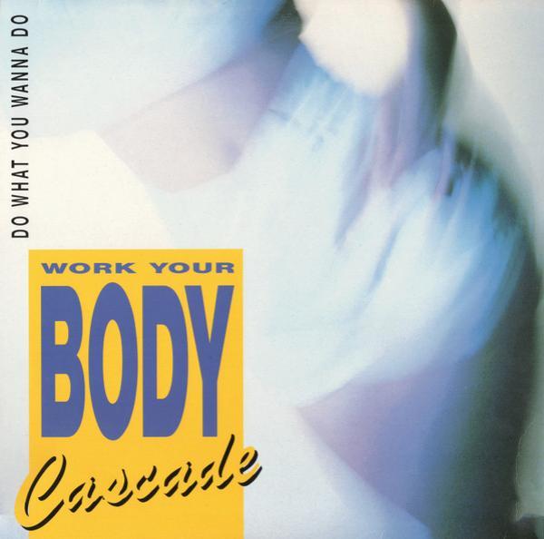 Cascade (5) - Do What You Wanna Do