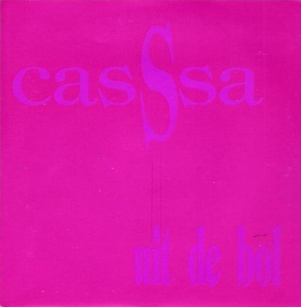 Casssa - Uit De Bol / Alien
