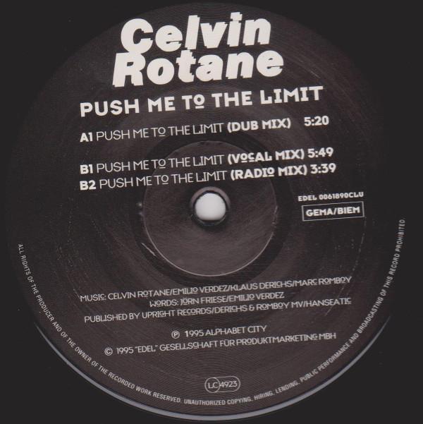 Celvin Rotane - Push Me To The Limit
