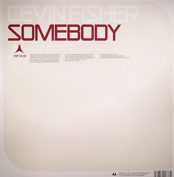 Cevin Fisher - Somebody (Remixes)