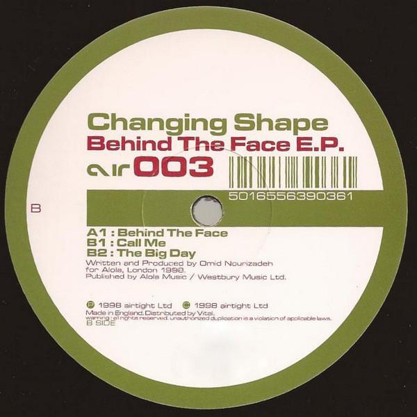 Changing Shape - Behind The Face E.P.