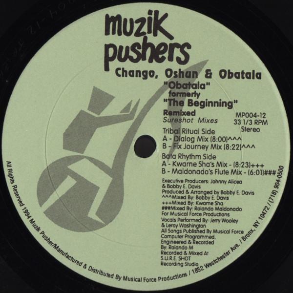 Chango, Oshun & Obatala - 'Obatala' Formerly 'The Beginning' - Remixed (Sureshot Mixes)