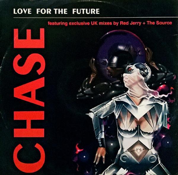 Chase - Love For The Future