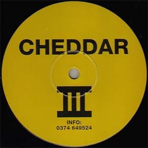 Cheddar - Cheddar III
