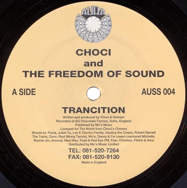 Choci, Freedom Of Sound - Trancition