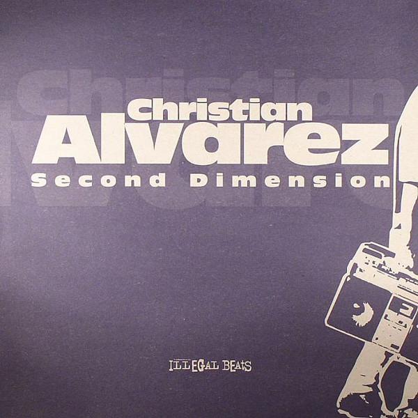 Christian Alvarez - Second Dimension EP