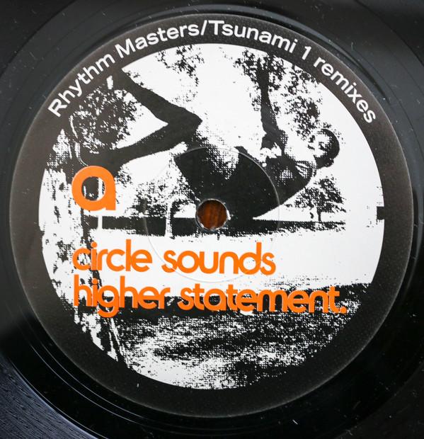 Circle Sounds - Higher Statement (Remixes)
