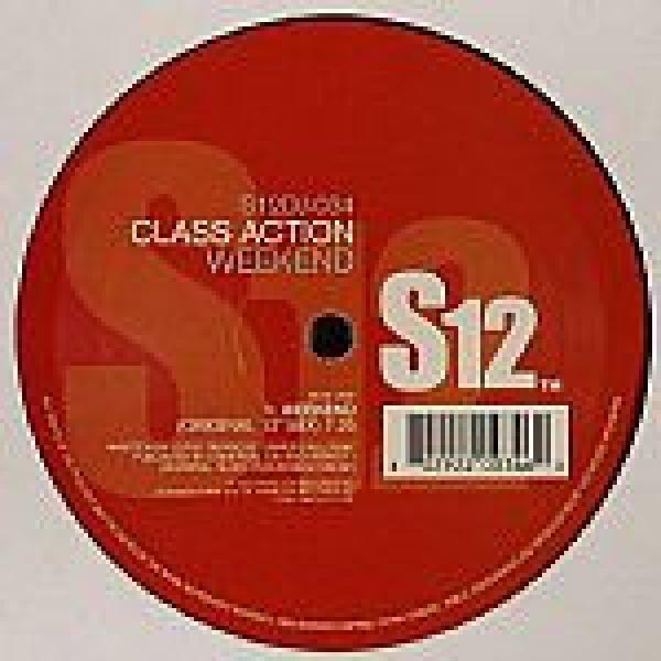 Class Action, Dinosaur L - Weekend / Go Bang