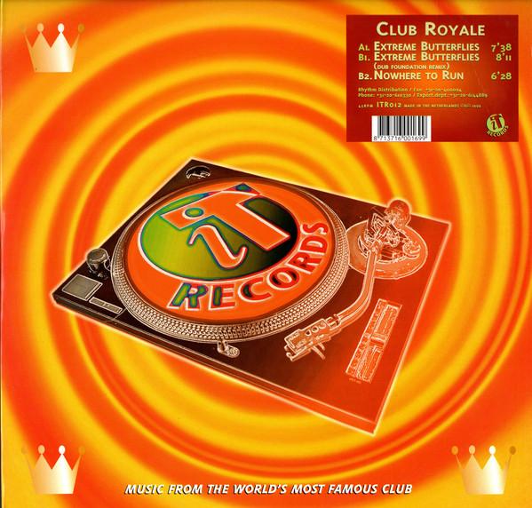 Club Royale - Extreme Butterflies / Nowhere To Run