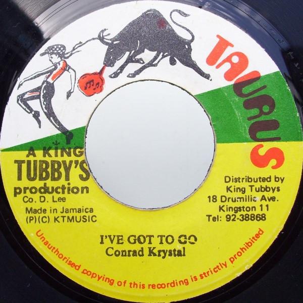 Conrad Crystal - I've Got To Go