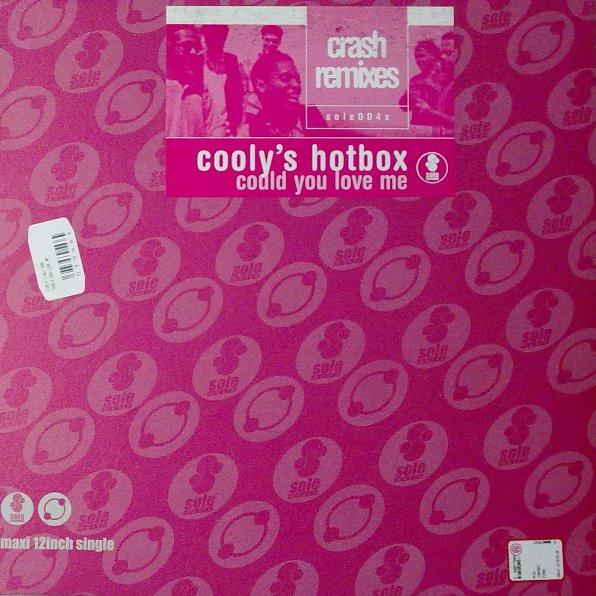 Cooly's Hot Box - Could You Love Me (Crash Remixes)