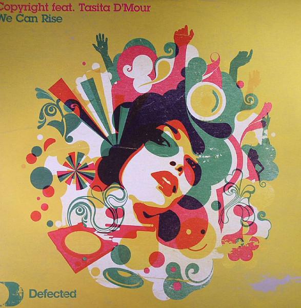 Copyright, Tasita D'Mour - We Can Rise