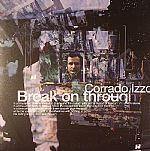 Corrado Izzo - Break On Through