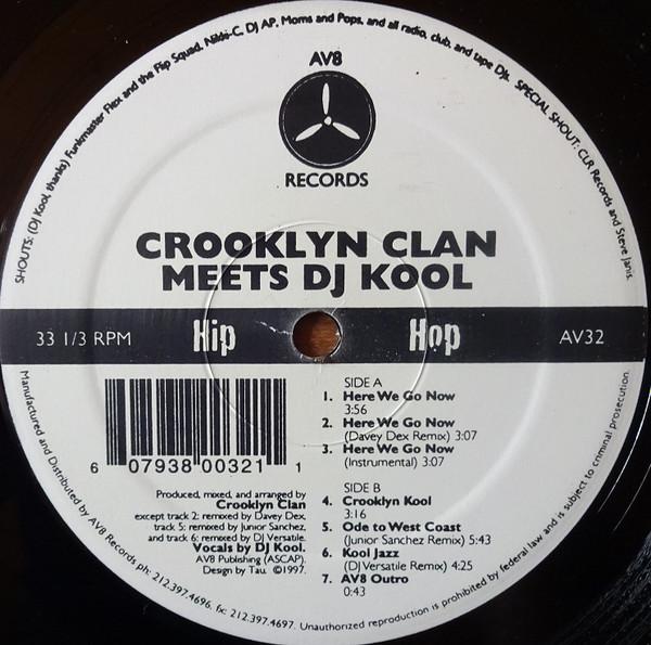 Crooklyn Clan, DJ Kool - Here We Go Now