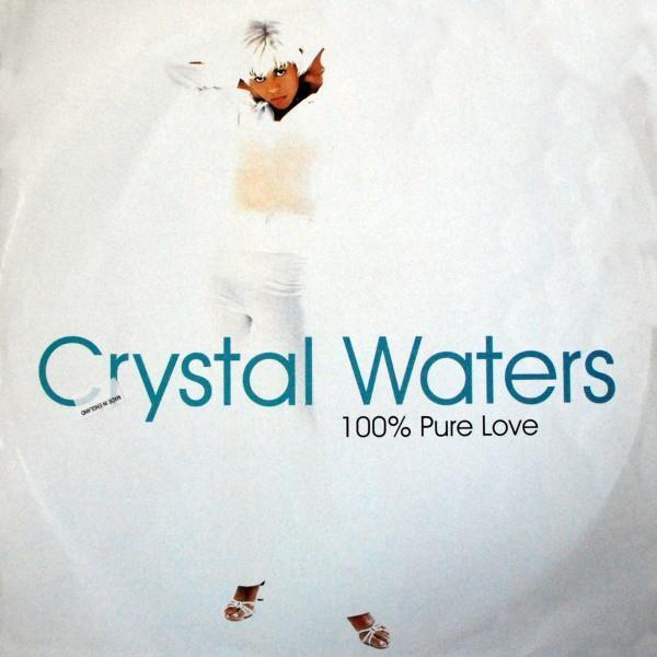 Crystal Waters - 100% Pure Love