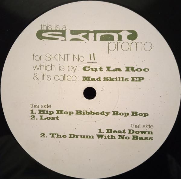 Cut La Roc - Mad Skills EP