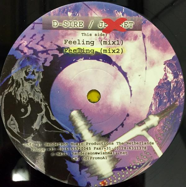 D-Sire (5), JetSet (3) - Feeling / It's The Beat