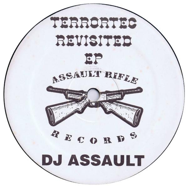 DJ Assault - Terrortec Revisited EP