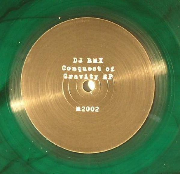 DJ BMX  - Conquest Of Gravity EP