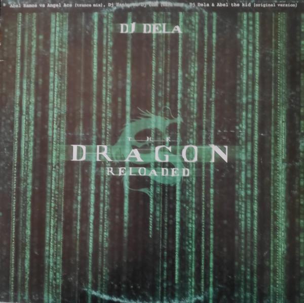 DJ Dela - The Dragon Reloaded