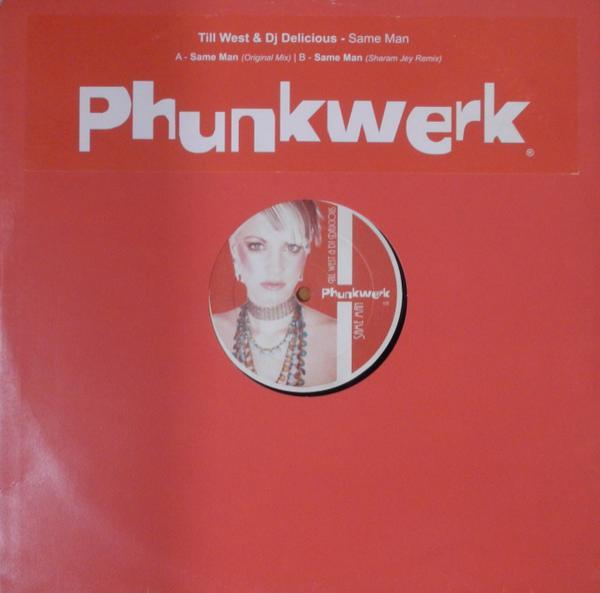 DJ Delicious, Till West - Same Man