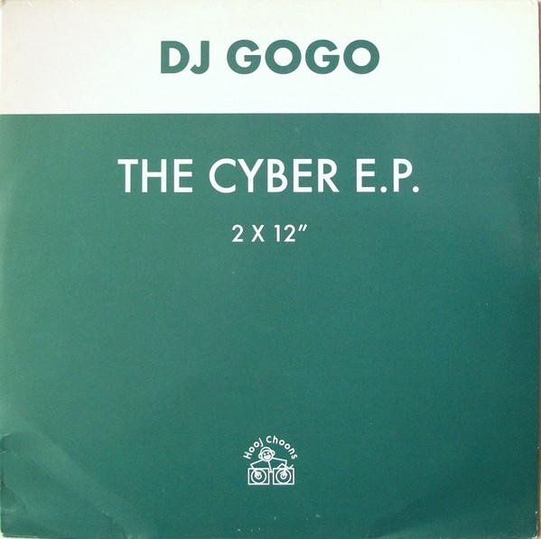 DJ Gogo - The Cyber E.P.